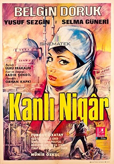 Kanlı Nigar (1968) afişi Kanlı Nigar (1968) afişi