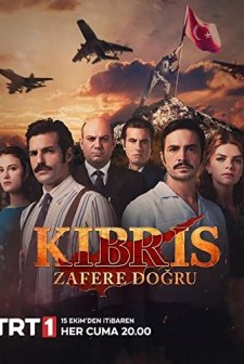 Kıbrıs: Zafere Doğru