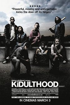 Kidulthood (2006) afişi