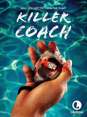 Killer Coach (2016) afişi Killer Coach (2016) afişi