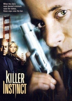 Killer ınstinct (2005) afişi Killer ınstinct (2005) afişi