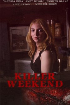Killer Weekend (2020) afişi
