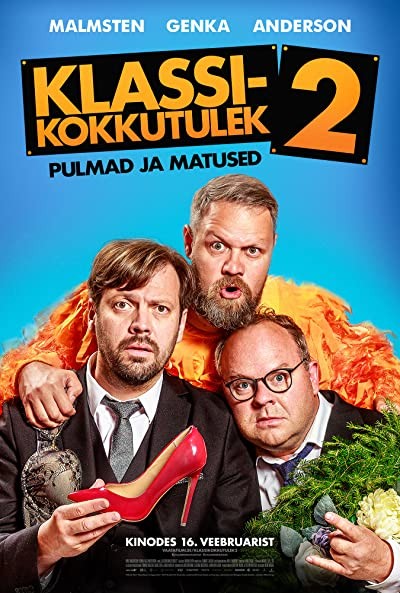 Klassikokkutulek 2: Pulmad ja matused (2018) afişi Klassikokkutulek 2: Pulmad ja matused (2018) afişi