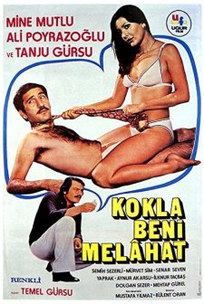 Kokla Beni Melahat (1975) afişi