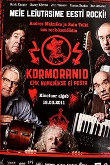 Kormoranid Ehk Nahkpükse Ei Pesta (2011) afişi