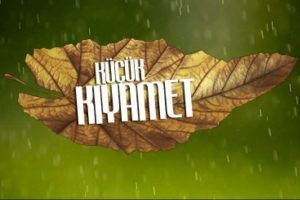 Küçük Kıyamet (2013) afişi Küçük Kıyamet (2013) afişi