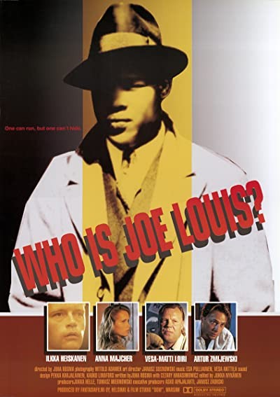 Kuka On Joe Louis? (1992) afişi Kuka On Joe Louis? (1992) afişi