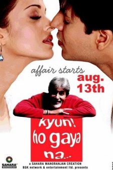 Kyun...! Ho Gaya Na (2004) afişi