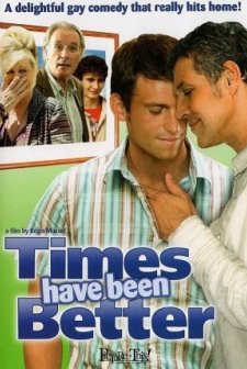 Times Have Been Better (2007) afişi