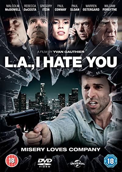 L.A., I Hate You (2011) afişi L.A., I Hate You (2011) afişi