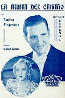 La Rubia Del Camino (1938) afişi