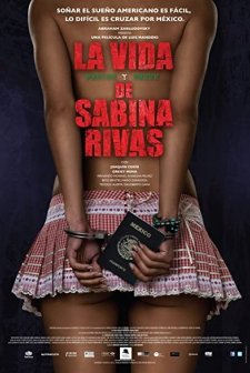 La vida precoz y breve de Sabina Rivas (2012) afişi