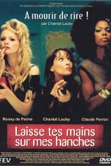 Laisse Tes Mains Sur Mes Hanches (2003) afişi