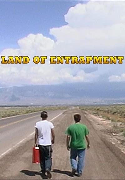 Land Of Entrapment (2007) afişi Land Of Entrapment (2007) afişi