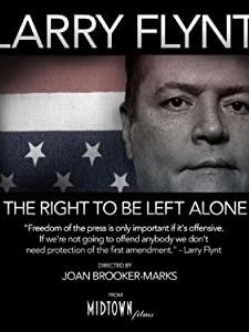Larry Flynt: The Right To Be Left Alone (2007) afişi