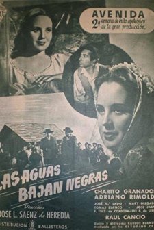 Las Aguas Bajan Negras (1948) afişi