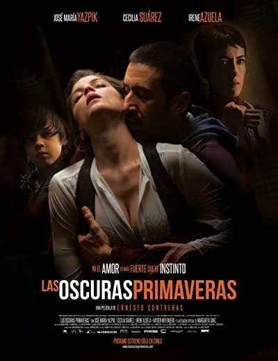 Las oscuras primaveras (2014) afişi Las oscuras primaveras (2014) afişi