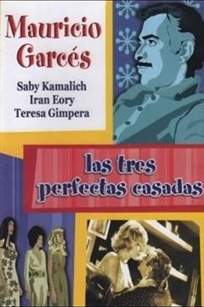 Las Tres Perfectas Casadas (1973) afişi Las Tres Perfectas Casadas (1973) afişi
