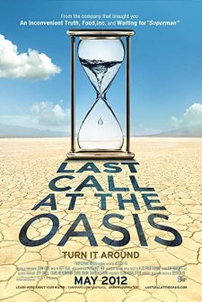 Last Call at the Oasis (2011) afişi