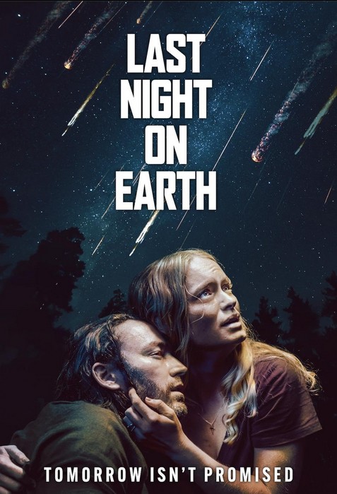 Last Night on Earth (2024) afişi Last Night on Earth (2024) afişi