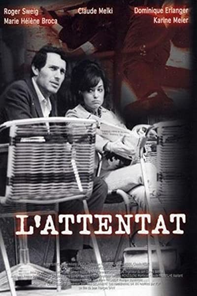 L'attentat (1966) afişi L'attentat (1966) afişi