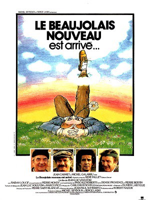 Le beaujolais nouveau est arrivé (1978) afişi Le beaujolais nouveau est arrivé (1978) afişi