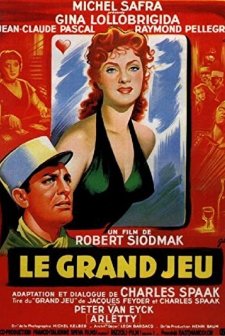 Le grand jeu (1954) afişi