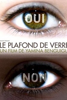 Le Plafond De Verre (2004) afişi