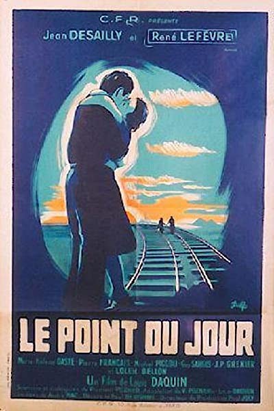 Le point du jour (1949) afişi Le point du jour (1949) afişi