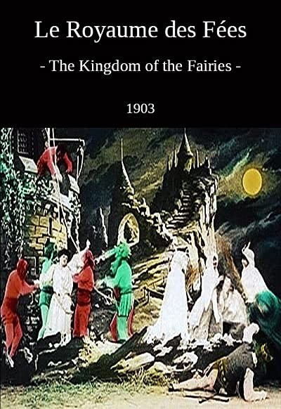 Le Royaume Des Fées (1903) afişi Le Royaume Des Fées (1903) afişi