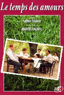 Le temps des amours (2007) afişi