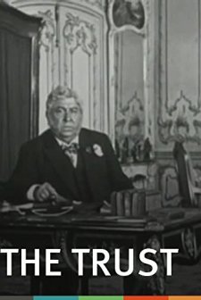 Le trust, ou les batailles de l'argent