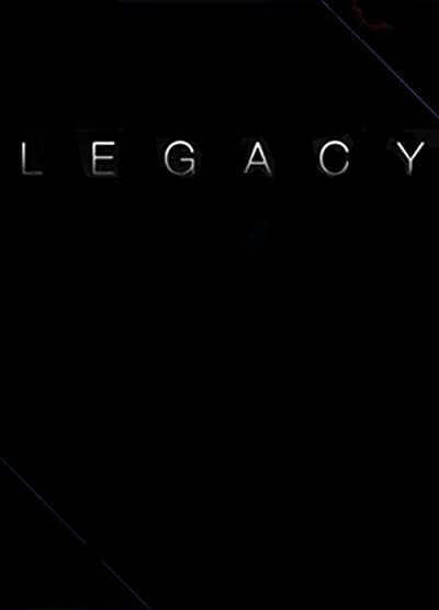 Legacy (2017) afişi Legacy (2017) afişi
