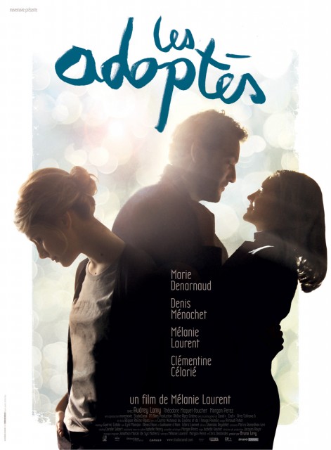 Les adoptés (2011) afişi Les adoptés (2011) afişi