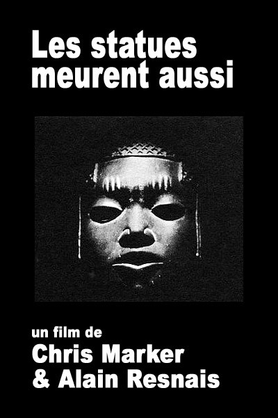 Les Statues Meurent Aussi (1953) afişi Les Statues Meurent Aussi (1953) afişi