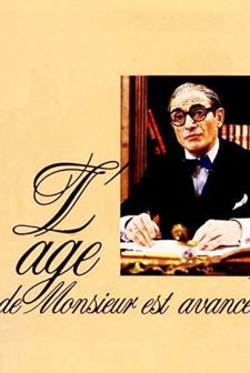L'âge De Monsieur Est Avancé