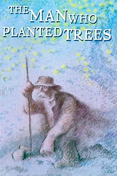 L'Homme Qui Plantait Des Arbres (1987) afişi L'Homme Qui Plantait Des Arbres (1987) afişi