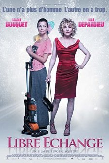 Libre échange (2010) afişi
