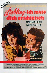 Liebling - ıch Muß Dich Erschießen (1962) afişi Liebling - ıch Muß Dich Erschießen (1962) afişi
