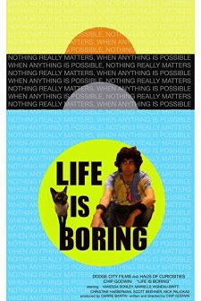 Life Is Boring (2016) afişi