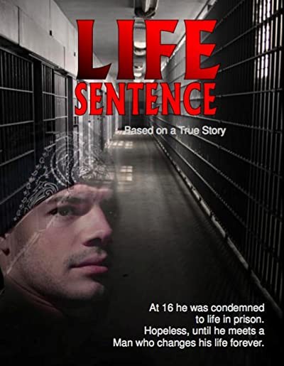 Life Sentence (2010) afişi Life Sentence (2010) afişi