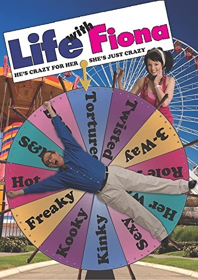 Life With Fiona (2007) afişi Life With Fiona (2007) afişi