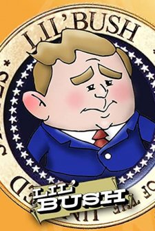 Lil' Bush: Resident Of The United States