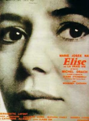 Élise ou la vraie vie (1970) afişi Élise ou la vraie vie (1970) afişi