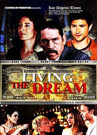 Living The Dream (2006) afişi Living The Dream (2006) afişi