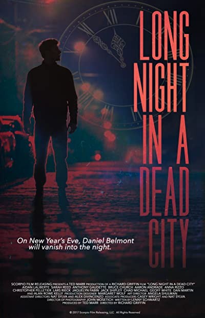 Long Night in a Dead City (2017) afişi Long Night in a Dead City (2017) afişi