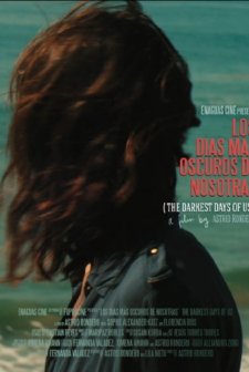 Los Días Más Oscuros de Nosotras (2017) afişi