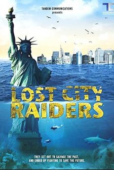 Lost City Raiders (2008) afişi