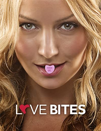 Love Bites (2011) afişi Love Bites (2011) afişi