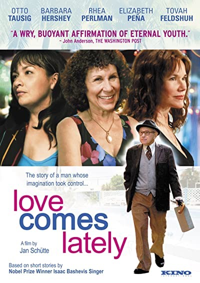 Love Comes Lately (2007) afişi Love Comes Lately (2007) afişi